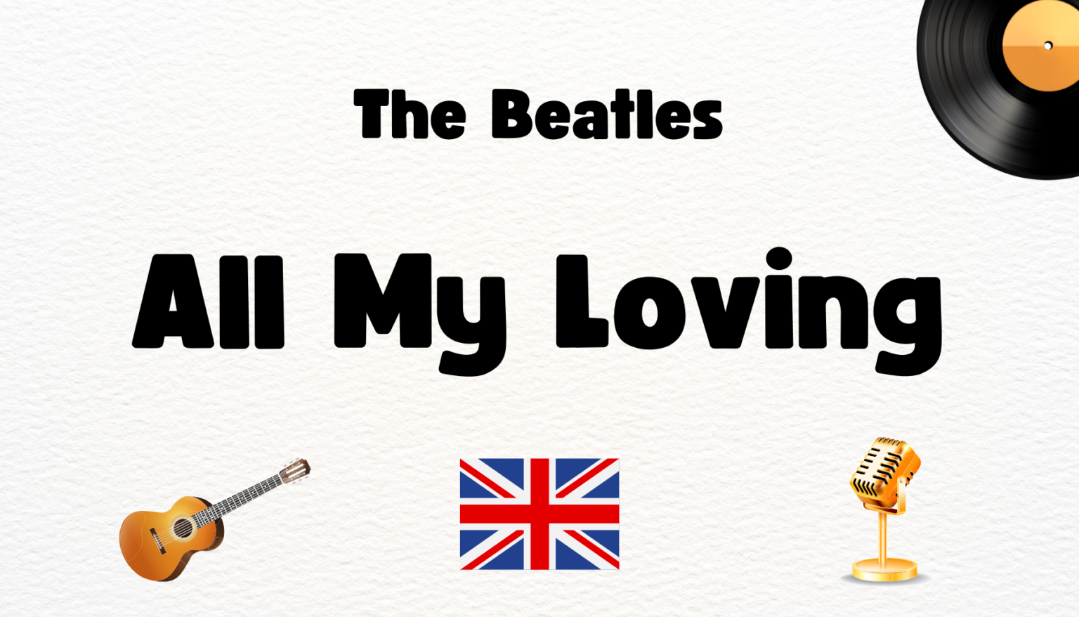 ビートルズ「All My Loving（オール・マイ・ラヴィング）」の歌詞を和訳！曲の意味や作曲秘話も解説！【The Beatles